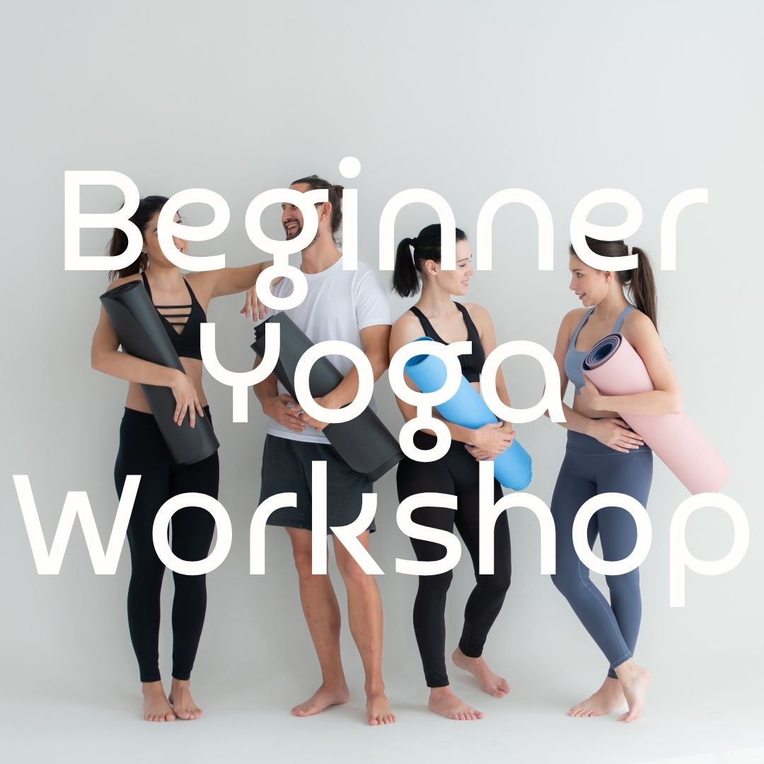 Beginner Yoga Series Class Workshop